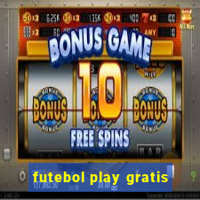 futebol play gratis